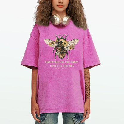 Kind Words Are Like Honey Bee Christian Washed T-Shirt