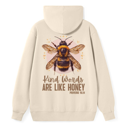 Kind Words Are Like Honey Classic Christian Hoodie