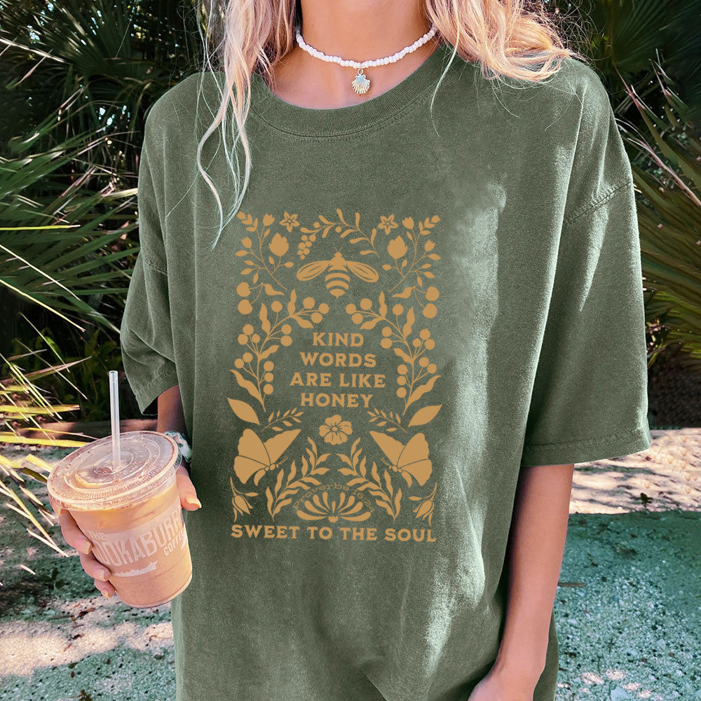 Kind Words Are Like Honey Sweet To The Soul Christian Washed T-Shirt