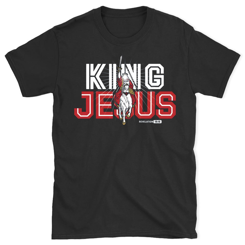 King Jesus Chrsitian T-Shirt