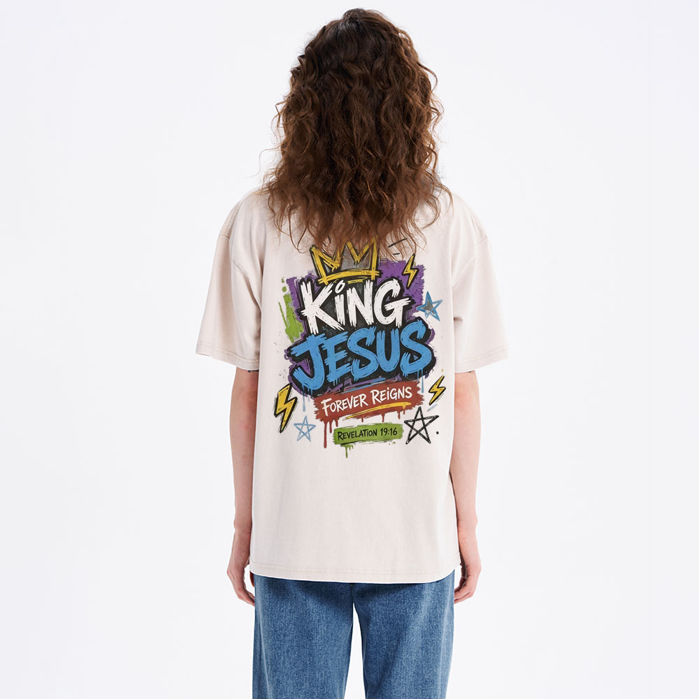 King Jesus Forever Reigns Christian Washed T-Shirt