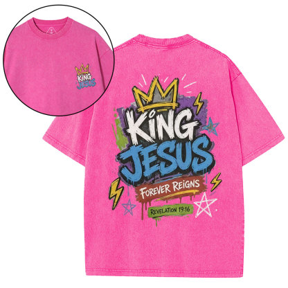 King Jesus Forever Reigns Christian Washed T-Shirt