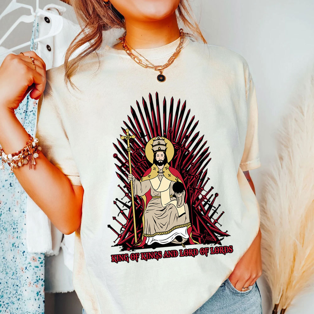 King Of Kings And Lord Of Lords Christian T-Shirt