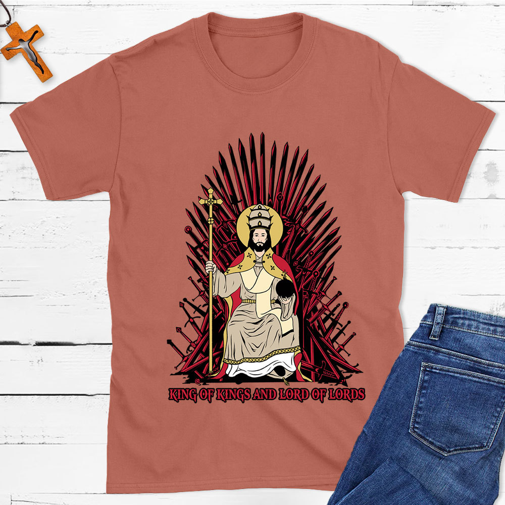 King Of Kings And Lord Of Lords Christian T-Shirt