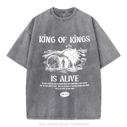 King Of Kings Is Alive Christian Washed T-Shirt