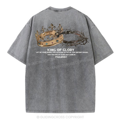 King of Glory  Christian Washed T-Shirt