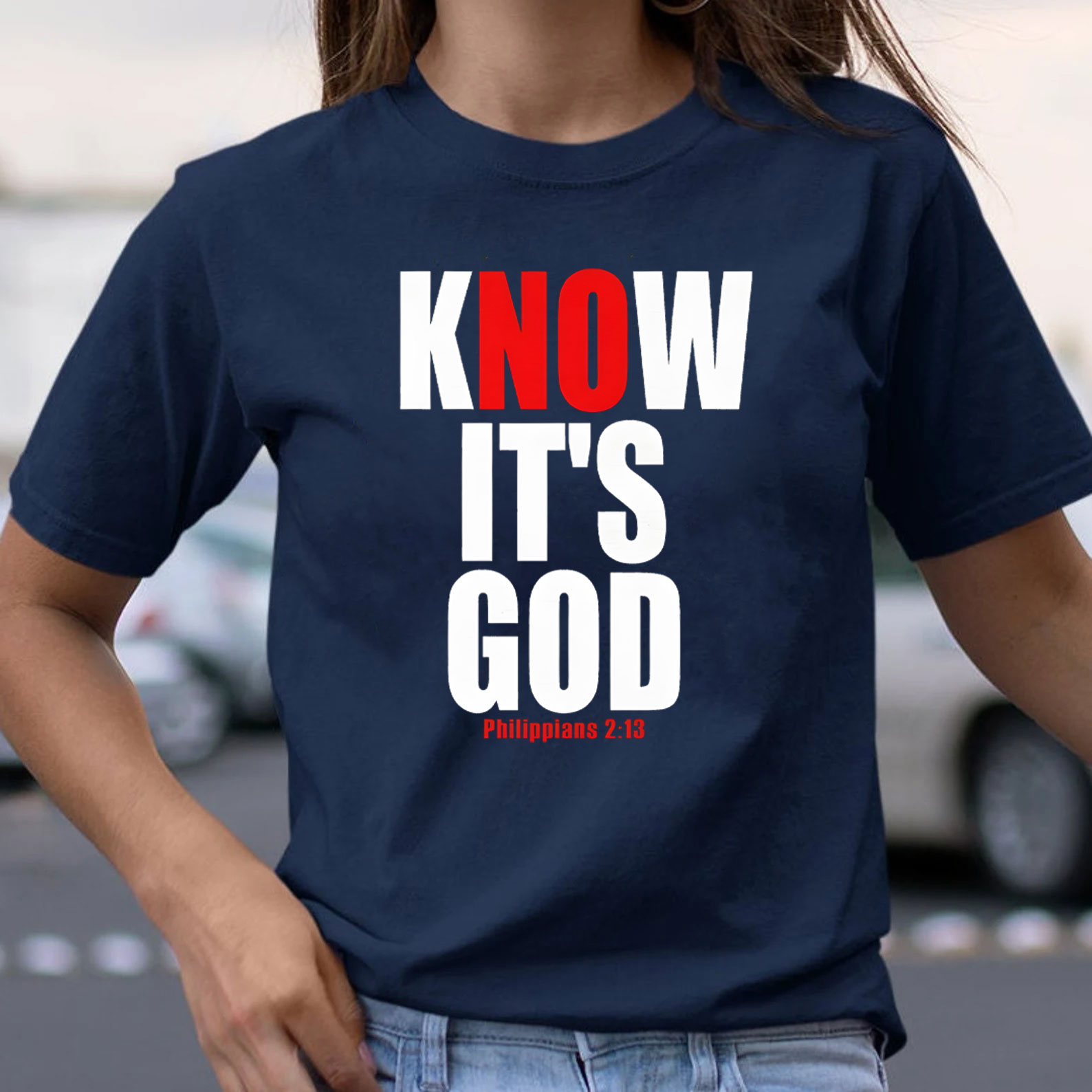 Know It's God Christian T-Shirt