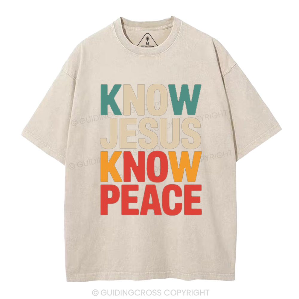 Know Jesus Know Peace Christian Washed T-Shirt