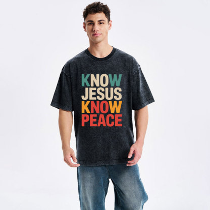 Know Jesus Know Peace Christian Washed T-Shirt
