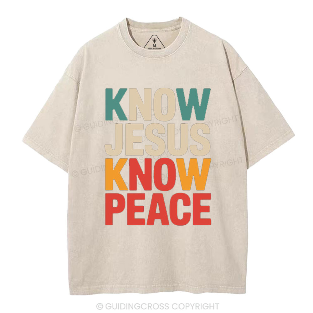 Know Jesus Know Peace Christian Washed T-Shirt