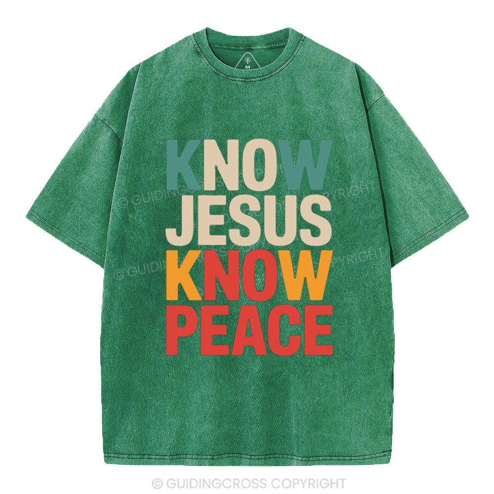 Know Jesus Know Peace Christian Washed T-Shirt