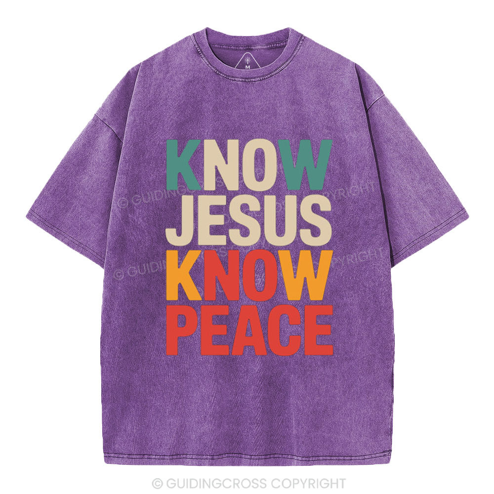 Know Jesus Know Peace Christian Washed T-Shirt