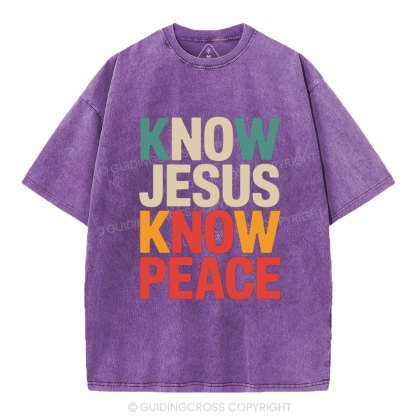 Know Jesus Know Peace Christian Washed T-Shirt