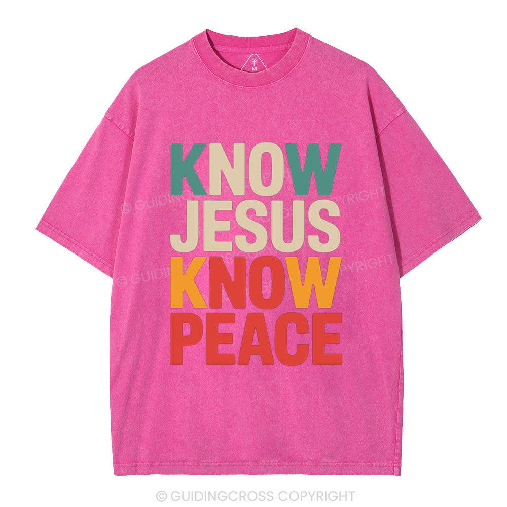 Know Jesus Know Peace Christian Washed T-Shirt