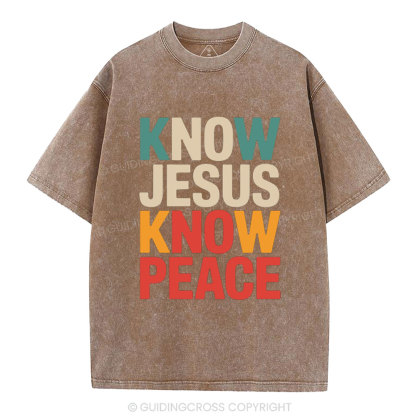 Know Jesus Know Peace Christian Washed T-Shirt