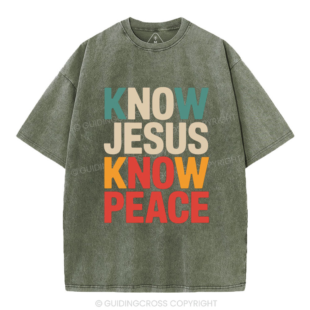 Know Jesus Know Peace Christian Washed T-Shirt
