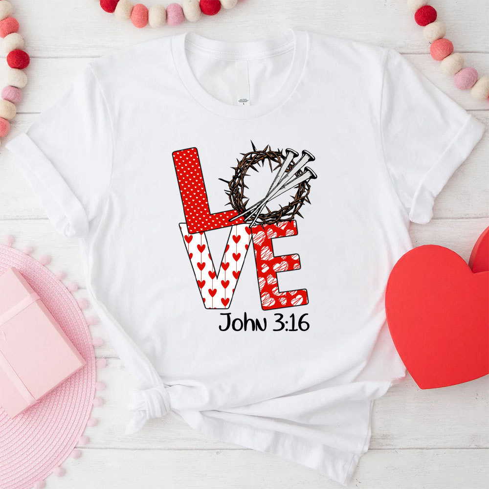 LOVE John 3:16 Christian T-Shirt