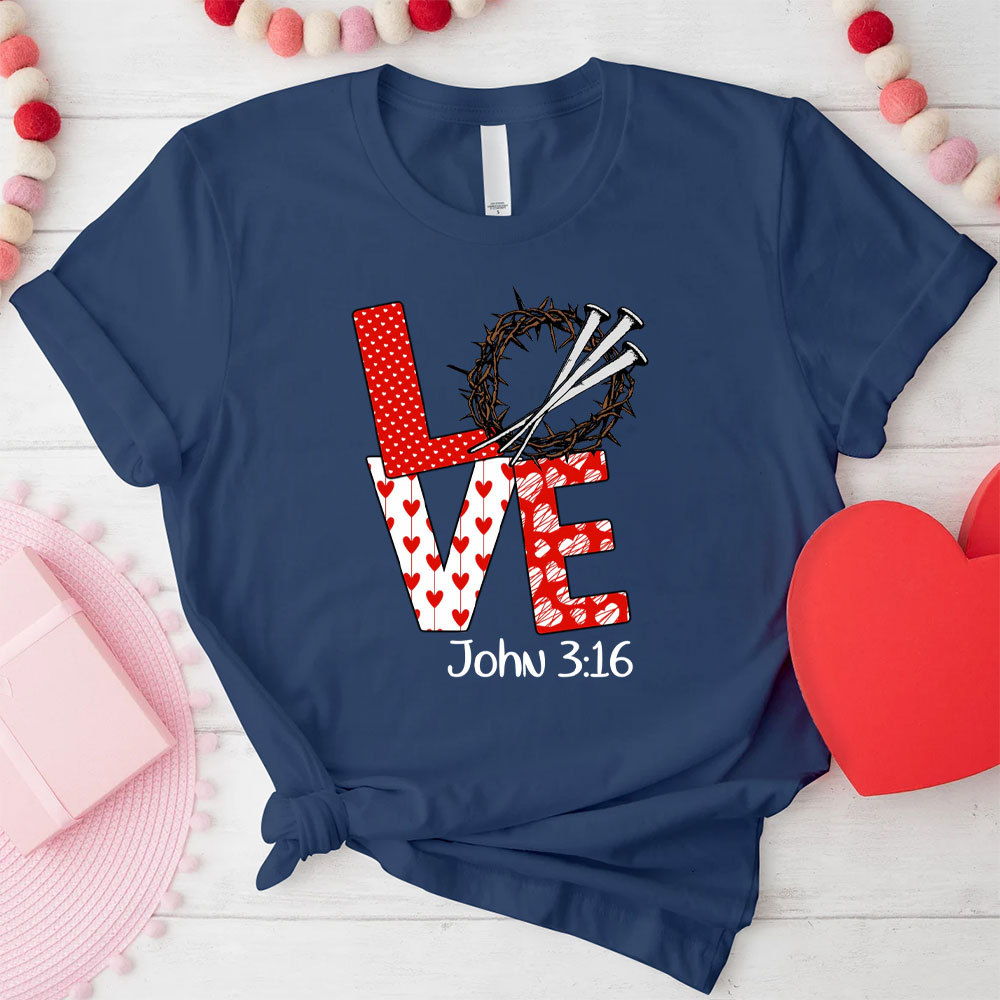 LOVE John 3:16 Christian T-Shirt