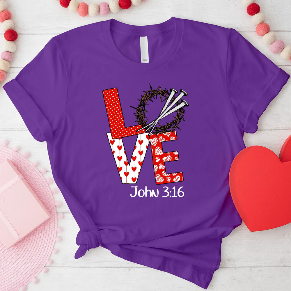 LOVE John 3:16 Christian T-Shirt