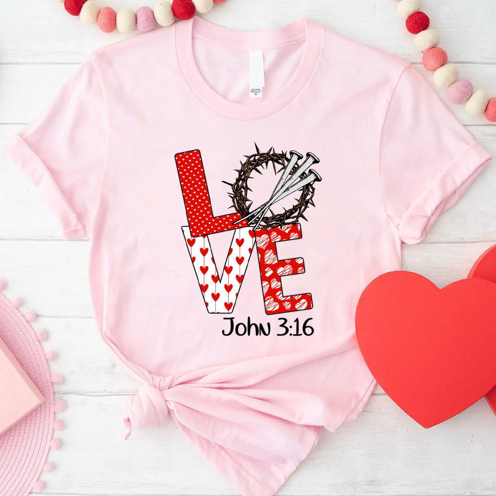 LOVE John 3:16 Christian T-Shirt