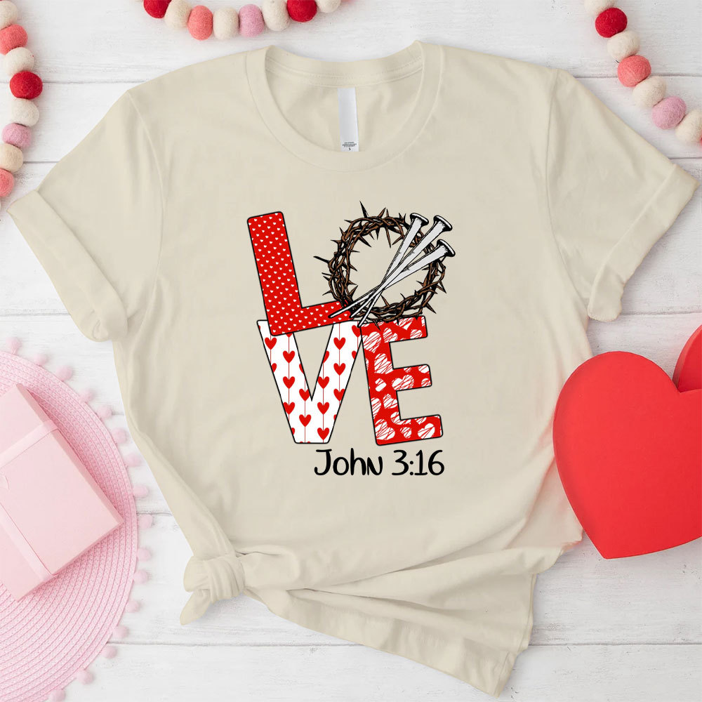LOVE John 3:16 Christian T-Shirt