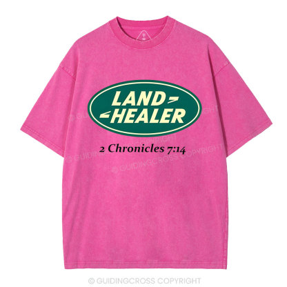 Land Healer Christian Washed T-Shirt