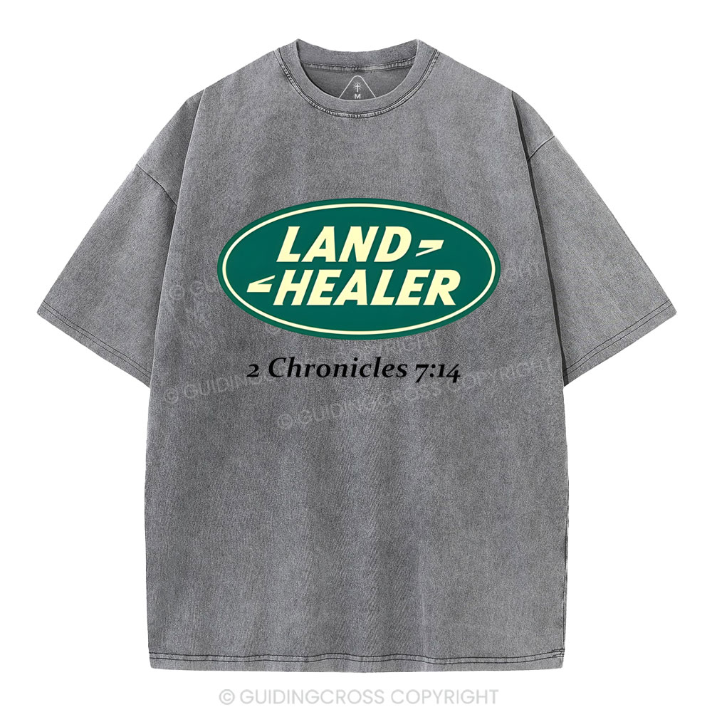 Land Healer Christian Washed T-Shirt
