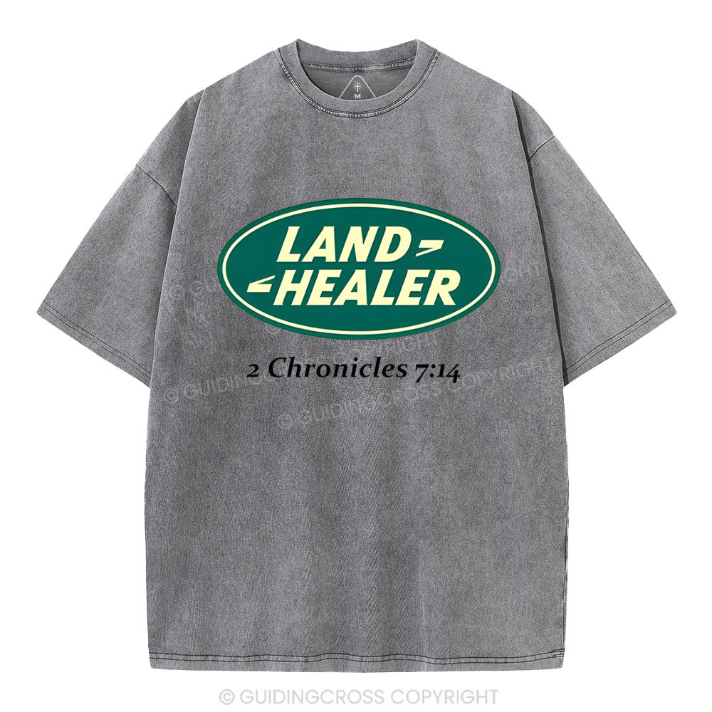 Land Healer Christian Washed T-Shirt