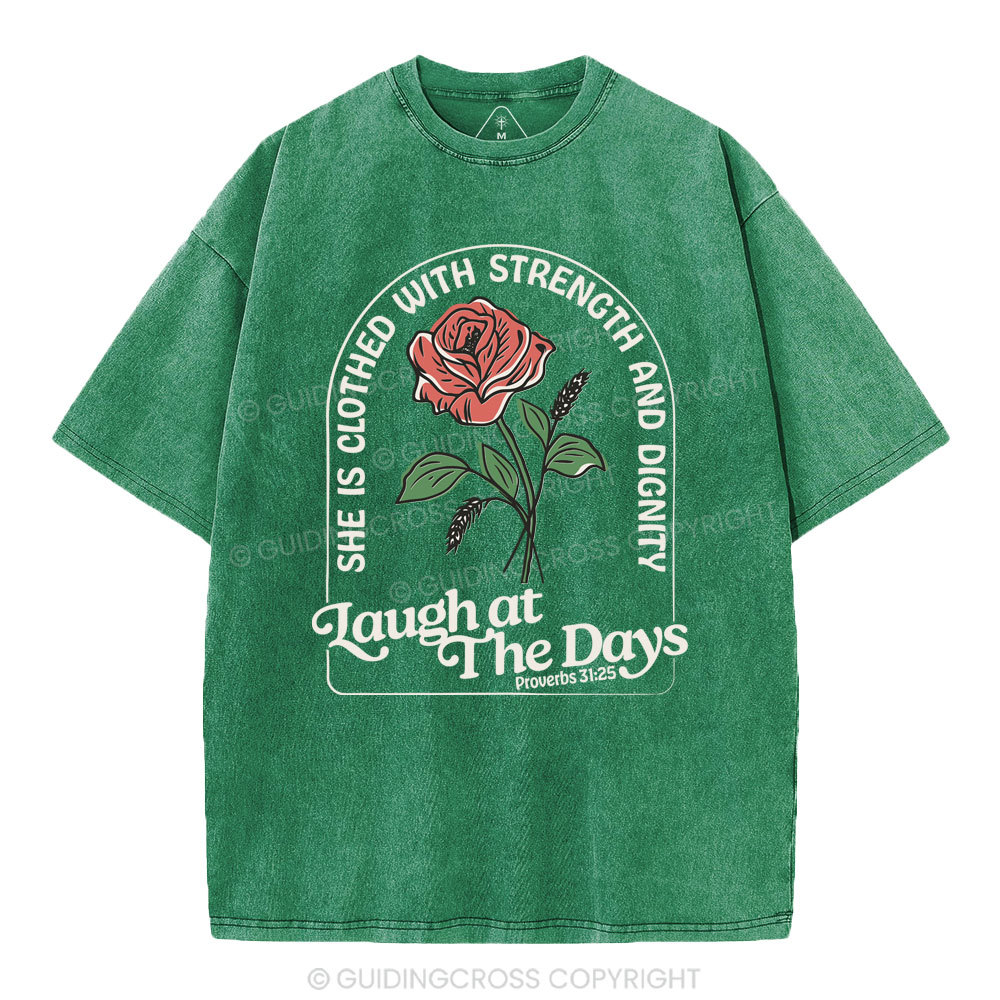 Laugh At The Days Christian Washed T-Shirt