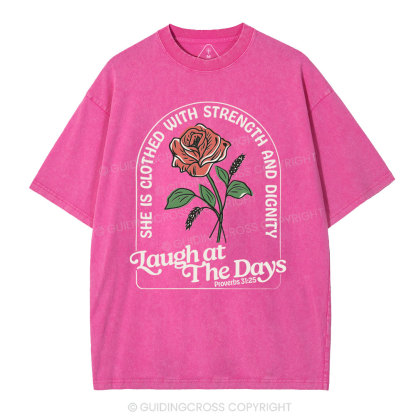 Laugh At The Days Christian Washed T-Shirt
