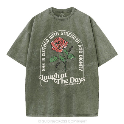 Laugh At The Days Christian Washed T-Shirt