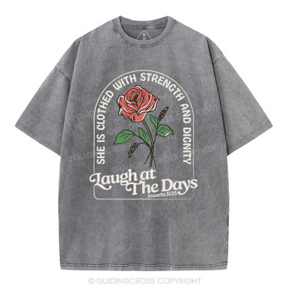 Laugh At The Days Christian Washed T-Shirt