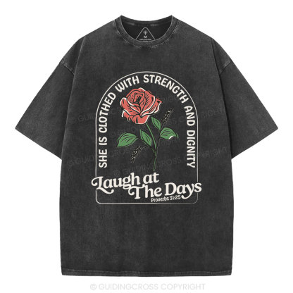 Laugh At The Days Christian Washed T-Shirt