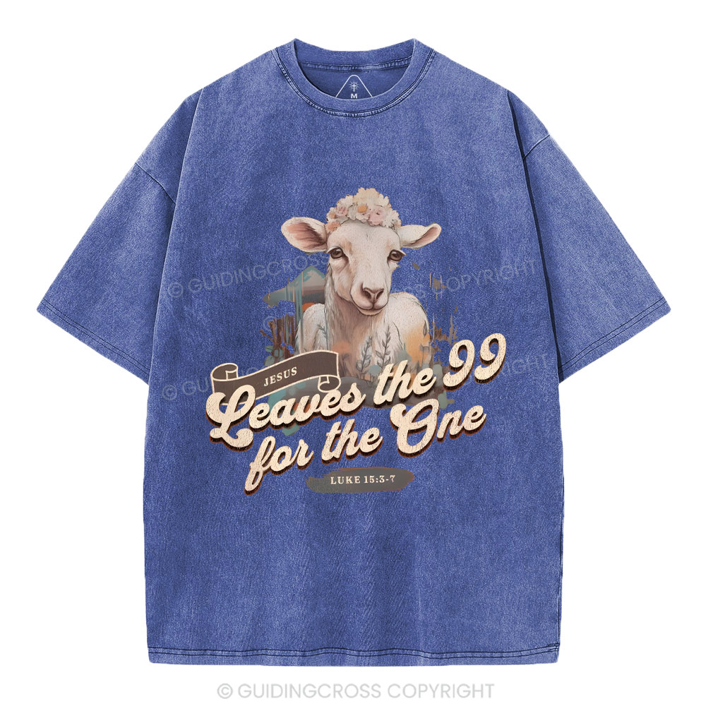 Leave The 99 For The One Christian Washed T-Shirt