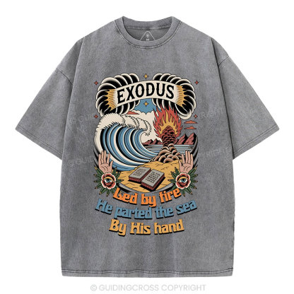 Led By Fire He Parted The Sea Christian Washed T-Shirt