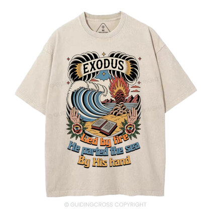 Led By Fire He Parted The Sea Christian Washed T-Shirt