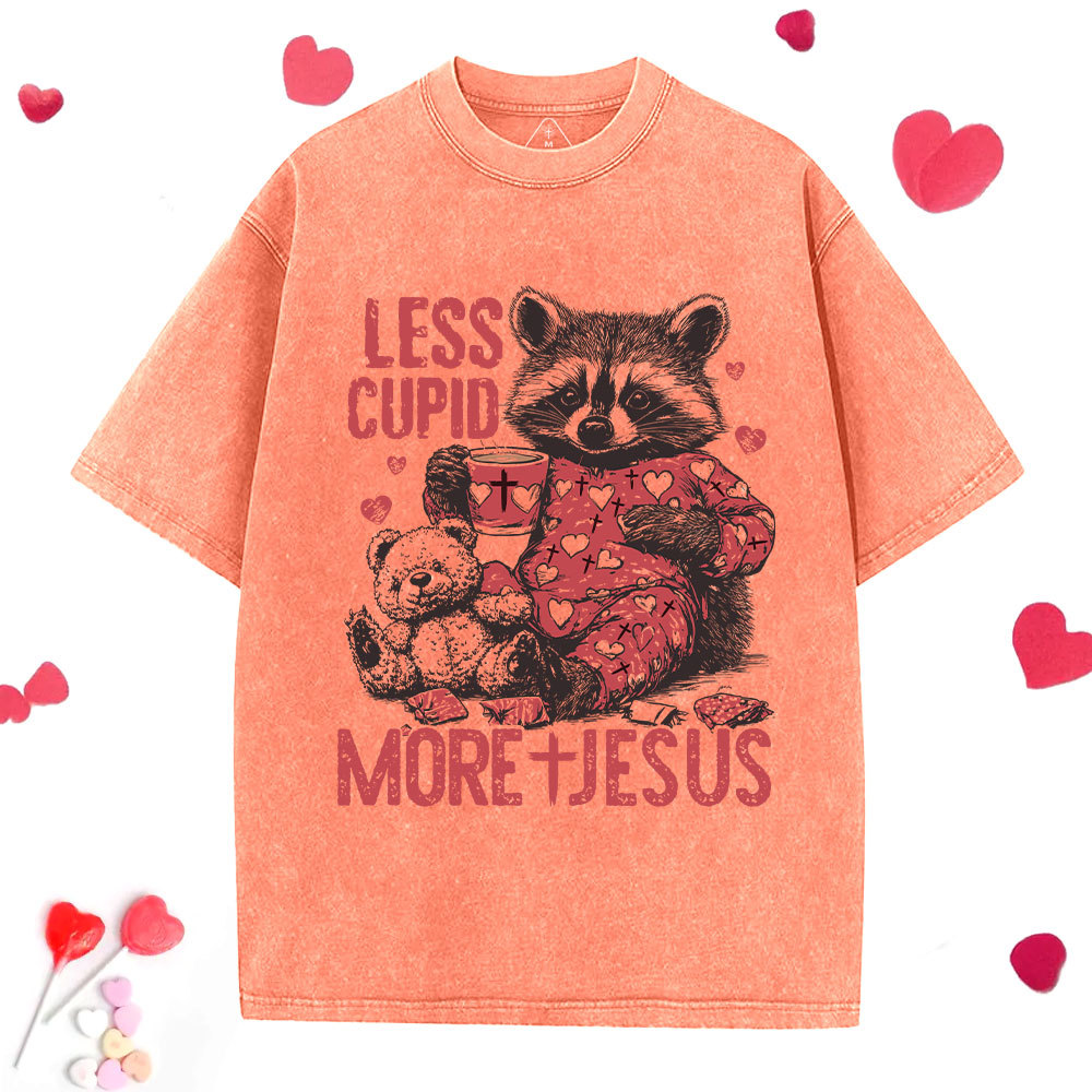 Less Cupid More Jesus Christian Washed T-Shirt