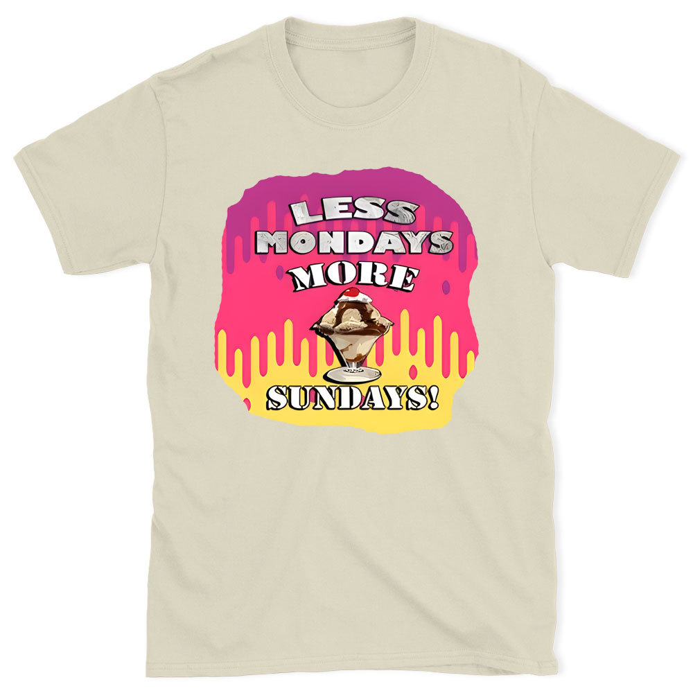 Less Monday More Sunday Christian T-Shirt