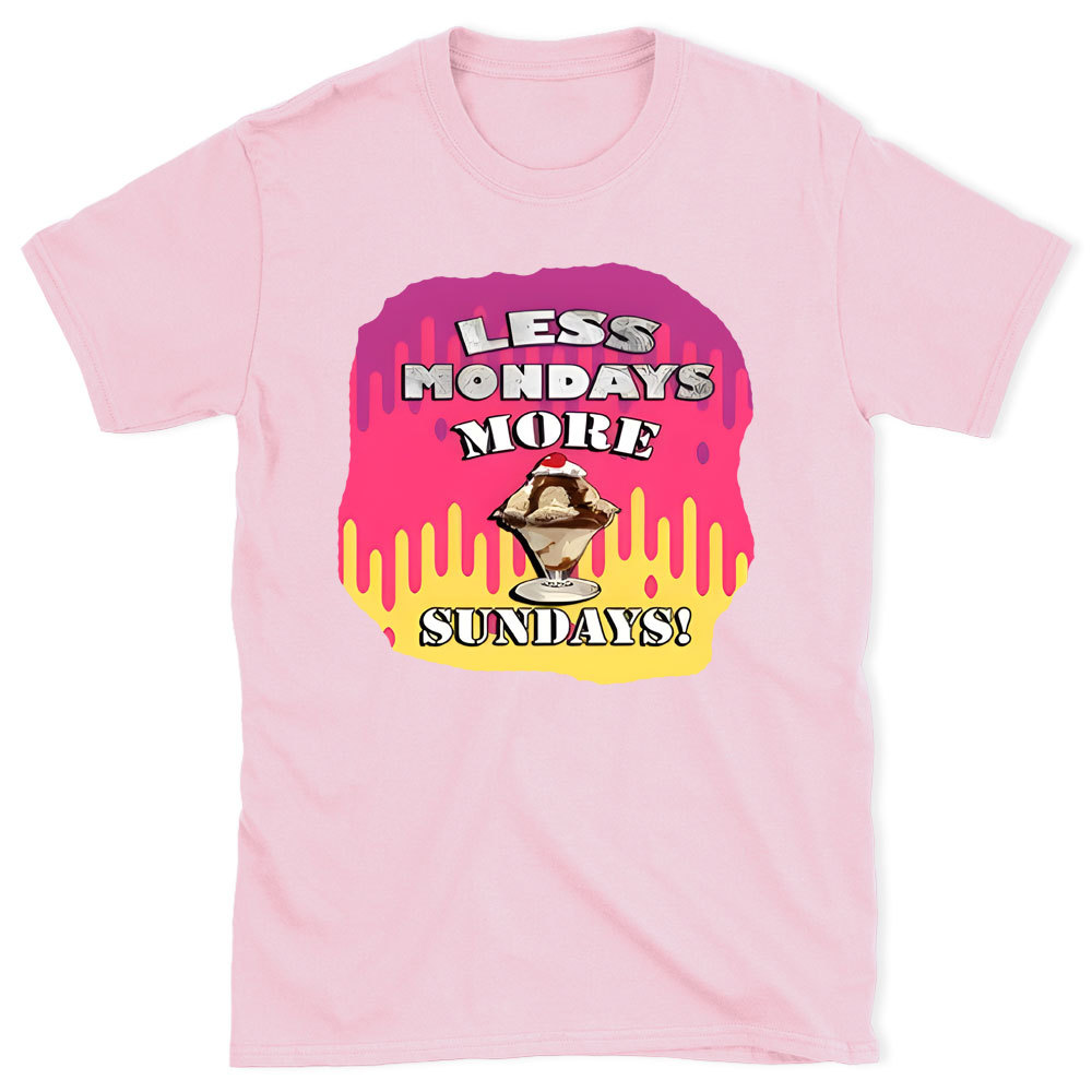 Less Monday More Sunday Christian T-Shirt
