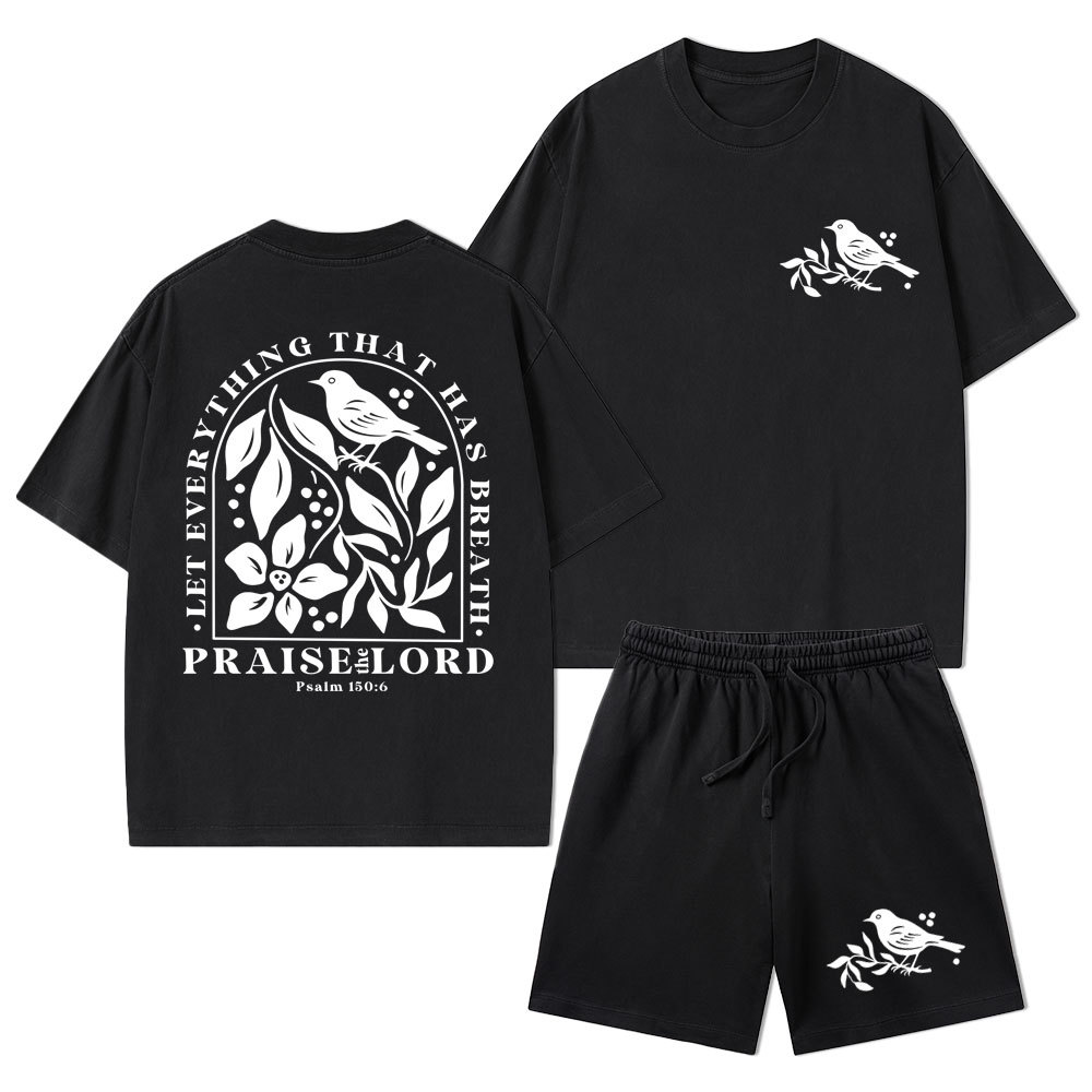 Let Everything That Has Breath Christian Washed T-Shirt & Shorts