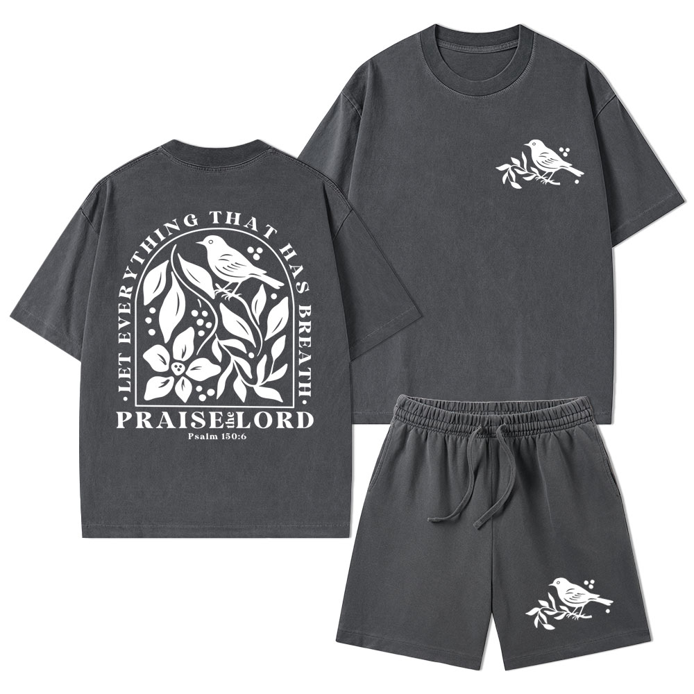 Let Everything That Has Breath Christian Washed T-Shirt & Shorts