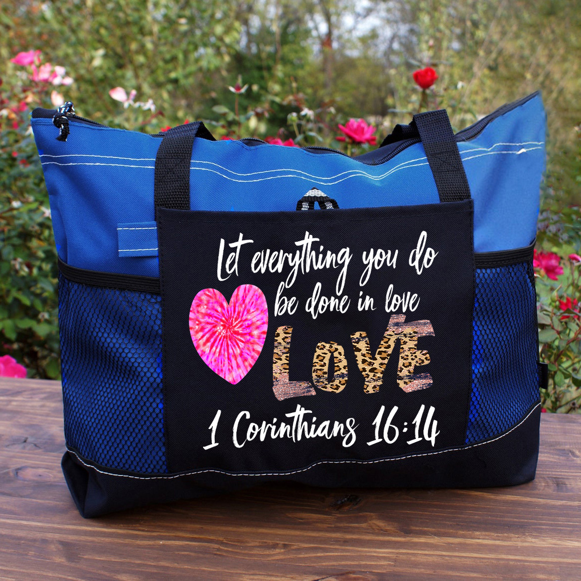 Let Everything You Do Be Done In Love Christian Tote Bag