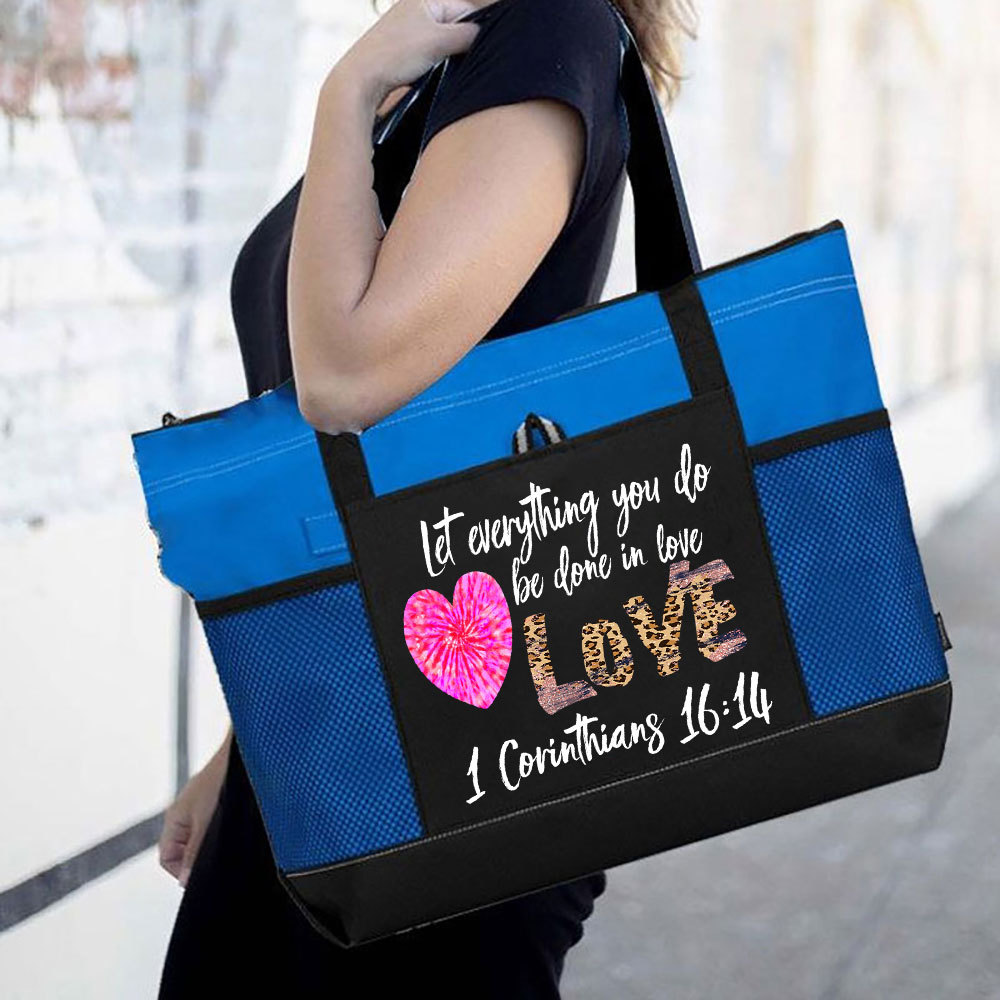 Let Everything You Do Be Done In Love Christian Tote Bag