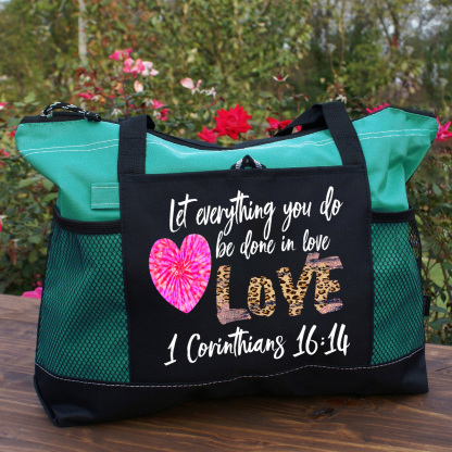 Let Everything You Do Be Done In Love Christian Tote Bag