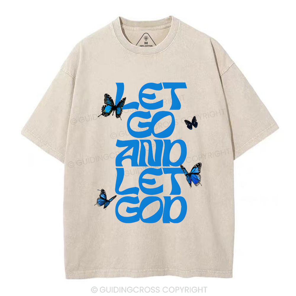 Let Go And Let God Chirstian Washed T-Shirt