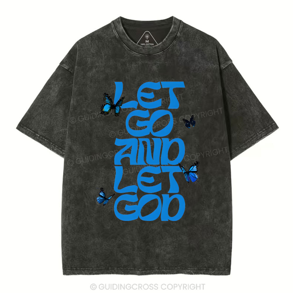 Let Go And Let God Chirstian Washed T-Shirt