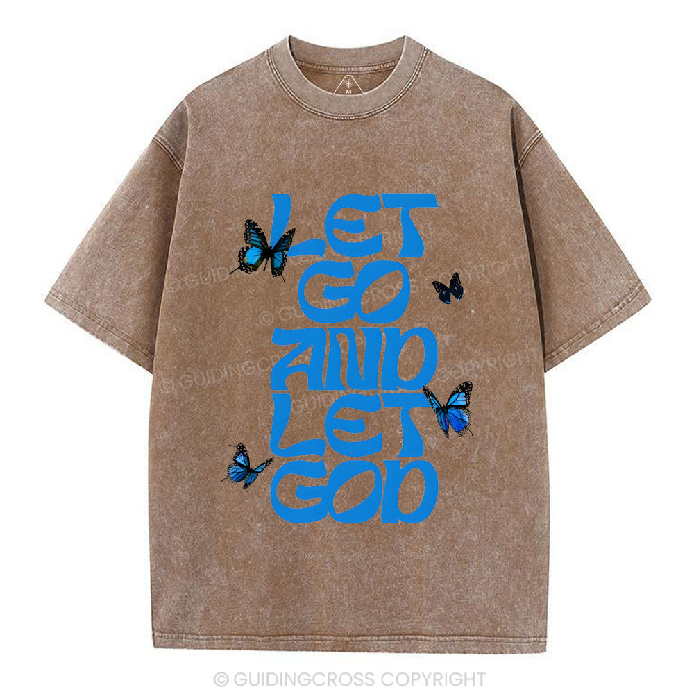 Let Go And Let God Chirstian Washed T-Shirt