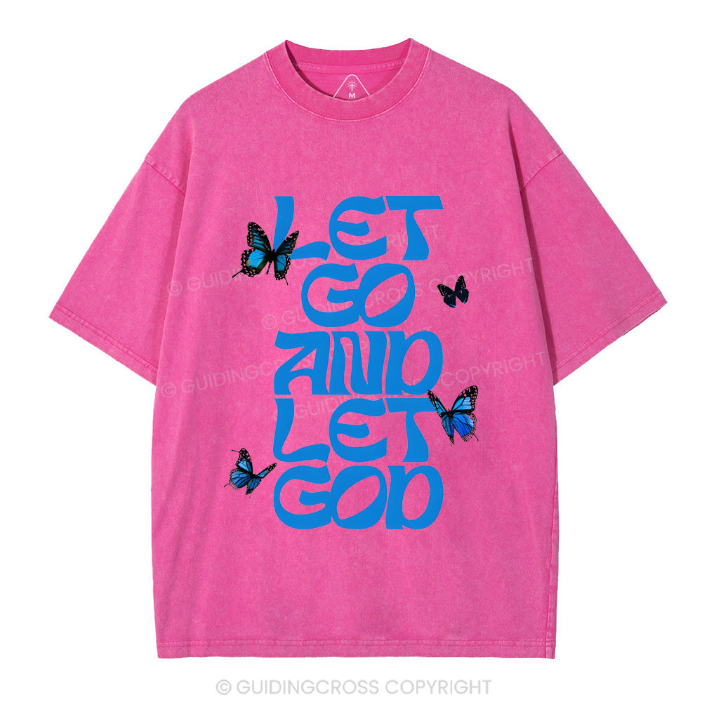Let Go And Let God Chirstian Washed T-Shirt