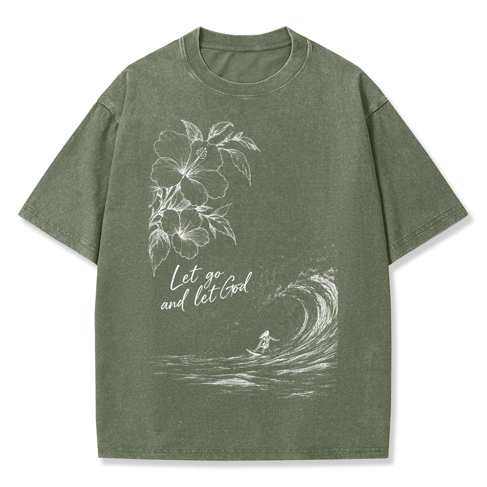Let Go And Let God Christian Washed T-Shirt