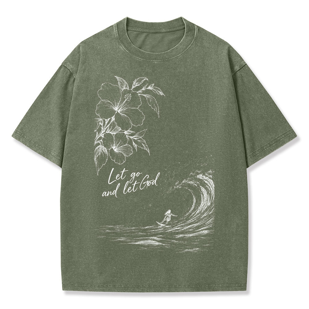 Let Go And Let God Christian Washed T-Shirt